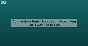 connections-hints-b_1719811656204201220.webp