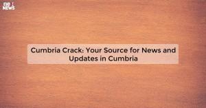 cumbria-crack-your_1719811659820474261.webp