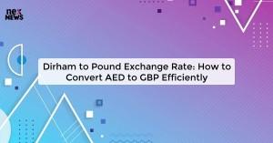 dirham-to-pound-exch_1719821756987175229.webp