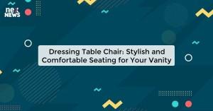dressing-table-chair_1719821544663828061.webp