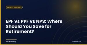 epf-vs-ppf-vs-nps-w_1781671924414408673.webp