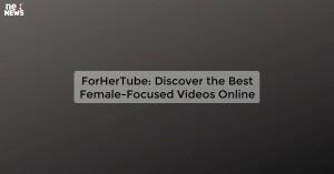 forhertube-discover_1719811787914409462.webp