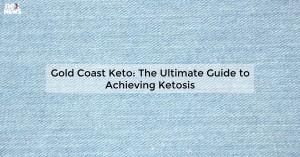 gold-coast-keto-the_1719811682132907588.webp