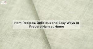 ham-recipes-delicio_1719811532276907734.webp