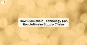 how-blockchain-techn_1727675496396971288.webp