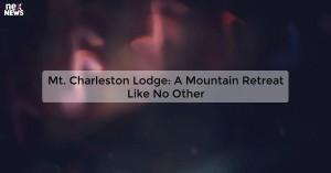 mt-charleston-lodge_1719810847513785857.webp