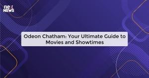odeon-chatham-your_1719816742951371076.webp
