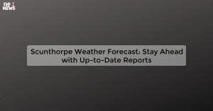 scunthorpe-weather-f_171981164165844054.webp