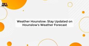 weather-hounslow-st_1719821481137555131.webp