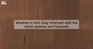 weather-in-hull-sta_1719811533368780119.webp