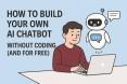 How to Build a Chatbot Without Coding: A Complete Beginner's Guide to No-Code AI Chatbots how-to-build-a-chatb_1784387261592207171.webp